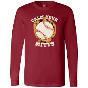 Calm Your Mitts (1) CLOSEOUT -- Men's Jersey LS T-Shirt